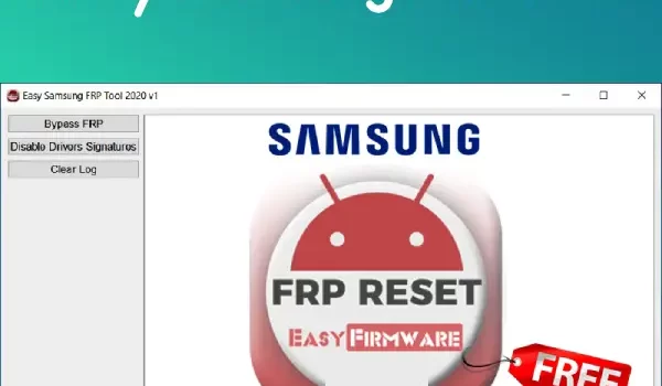 دانلود رایگان نرم افزار Easy Samsung FRP Tool